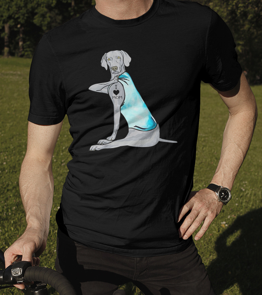I Love Mom Weimaraner Dog Tattoo Humor T-Shirt