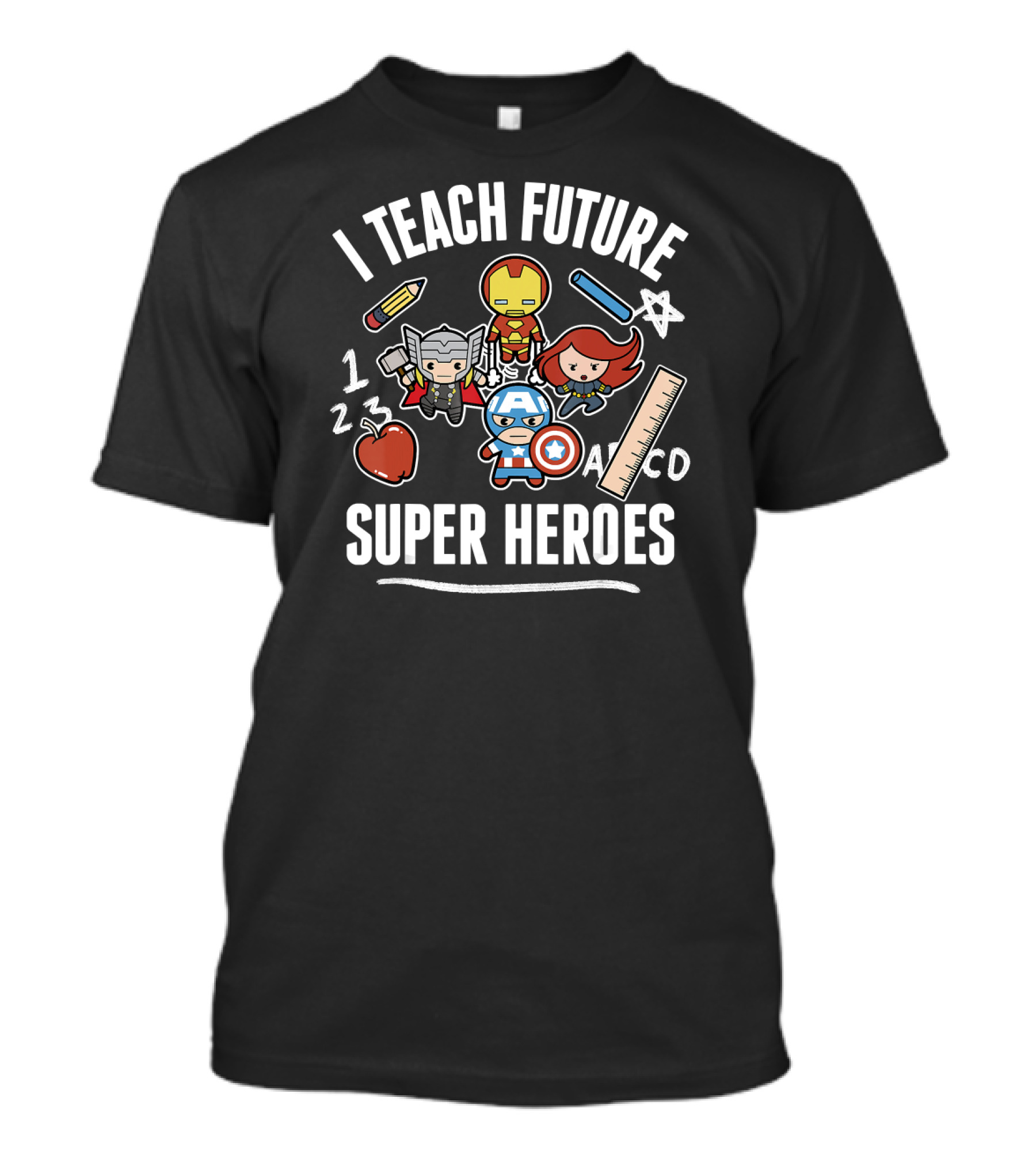 I Teach Future Super Heroes Marvel Avengers Classic Iron Man Thor Black Widow Captain America T-Shirt