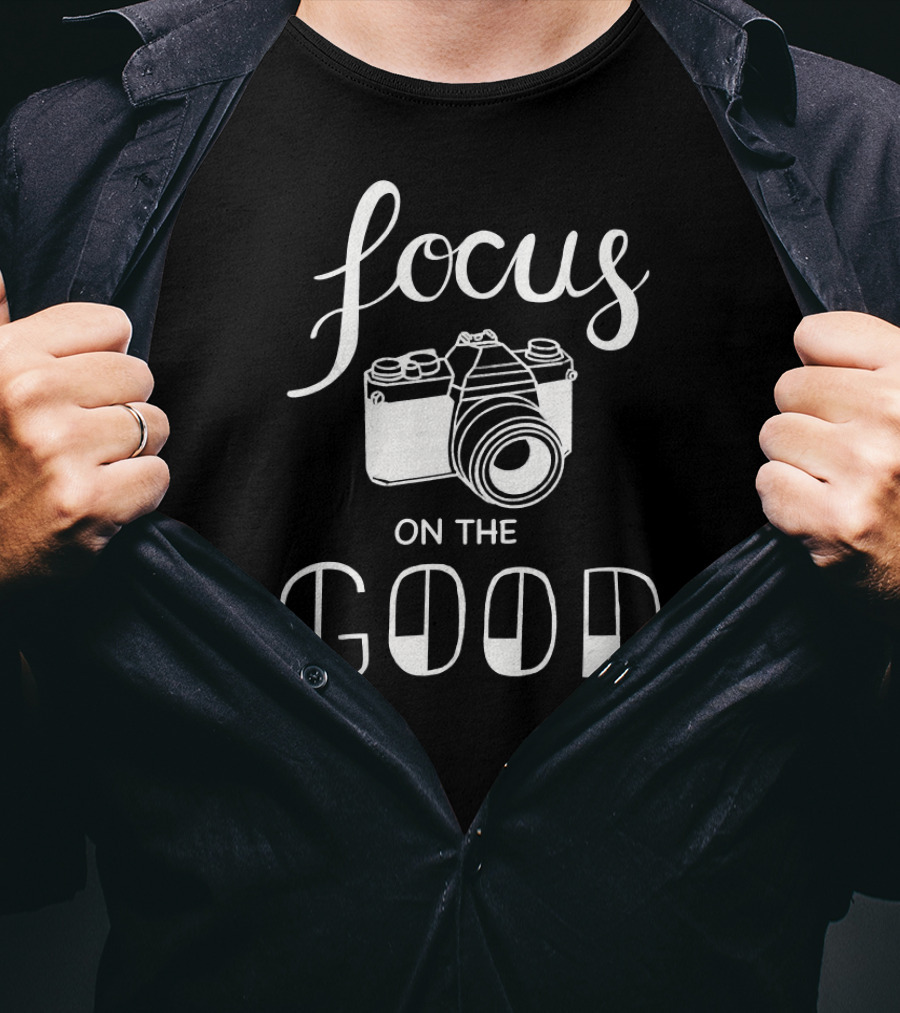Focus On The Good Vintage Camera Retro Style Photography Enthusiasts T-Shirt