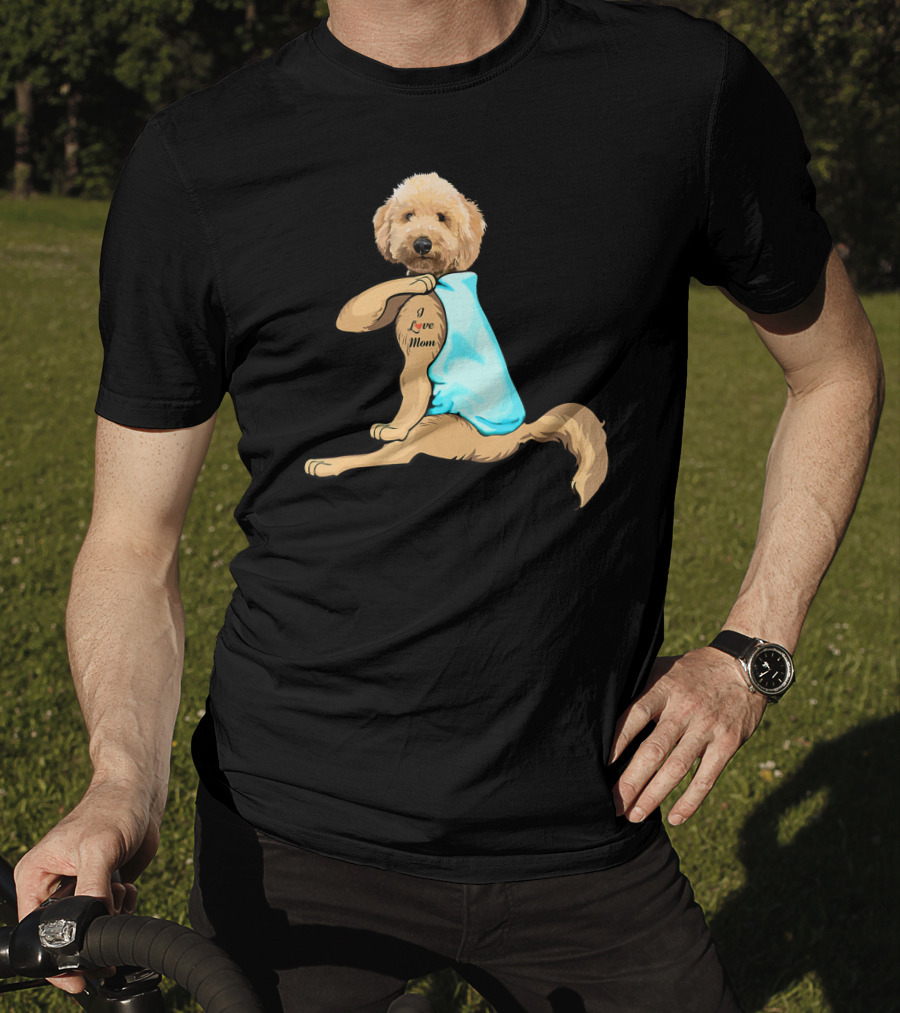 Funny Dog Goldendoodle I Love Mom Tattoo T-Shirt