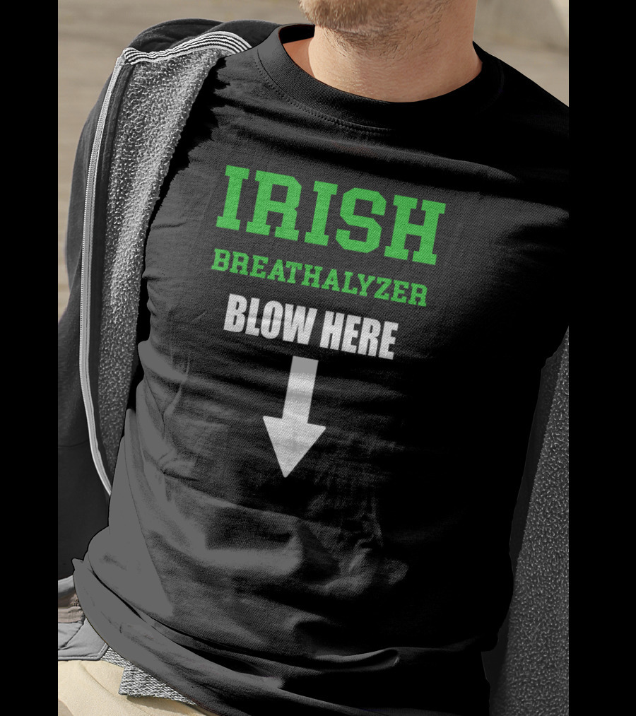 Irish Breathalyzer Blow Here St. Patrick's Day Arrow T-Shirt