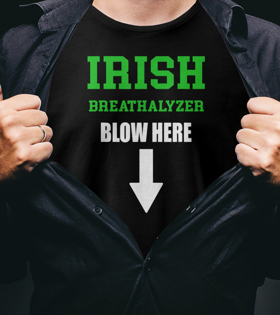 Irish Breathalyzer Blow Here St. Patrick's Day Arrow T-Shirt