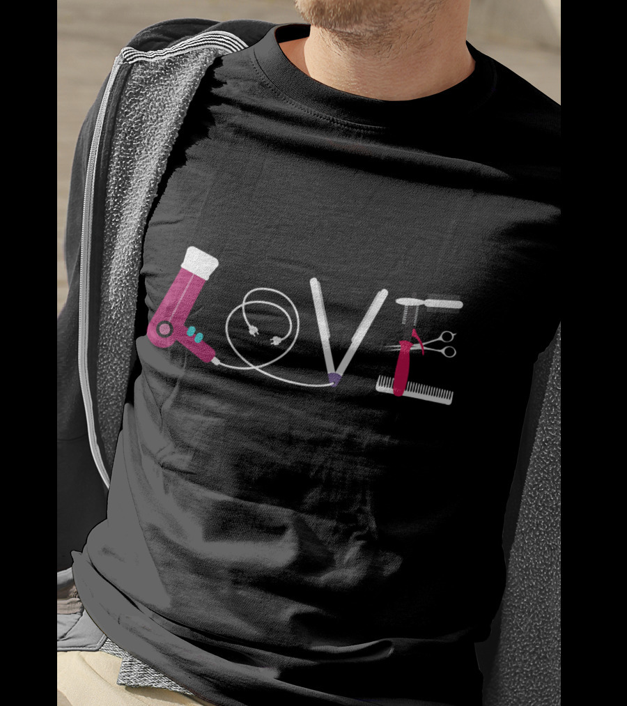 Love For Best Hairdresser Cosmetology Beautician Tools T-Shirt