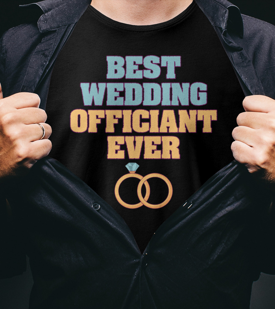 Best Wedding Officiant Ever Wedding Rings T-Shirt