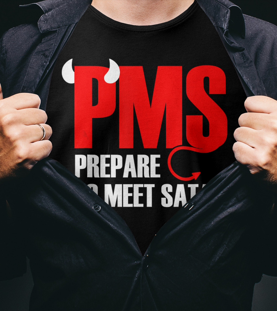 PMS Prepare To Meet Satan Devil Horns Tail T-Shirt