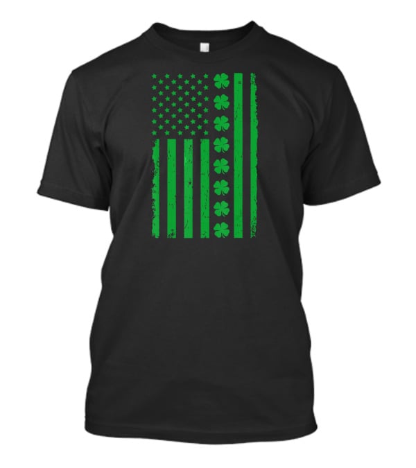 St Patrick Day Green Shamrock Irish American Flag T-Shirt