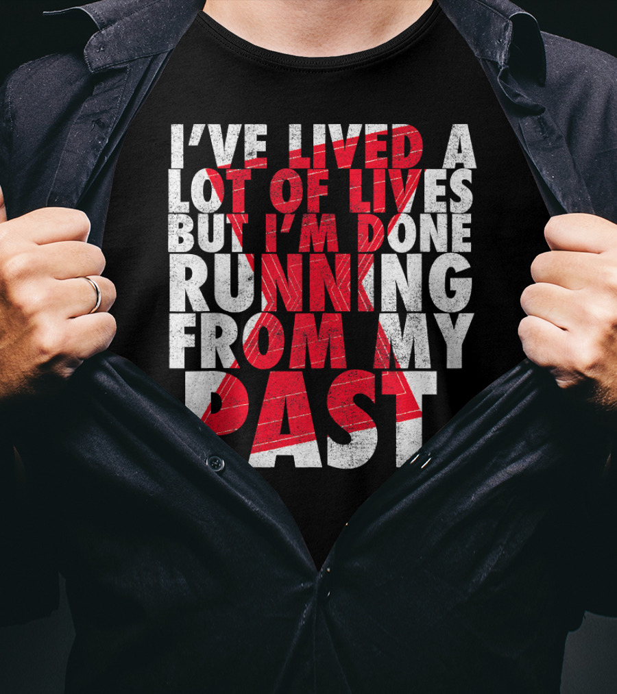 Marvel Black Widow I've Lived A Lot Of Lives But I'm Done Running From My Past T-Shirt