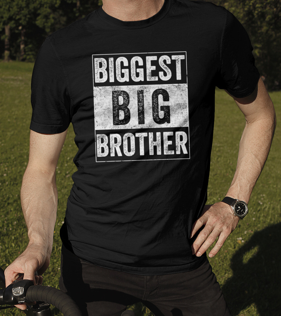 Biggest Big Brother Best Older Brother Kids T-Shirt