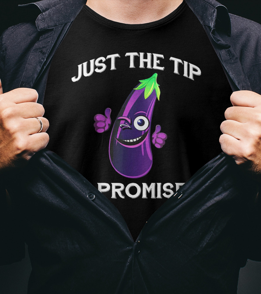 Just The Tip I Promise Eggplant Emoji Winking Thumbs Up T-Shirt