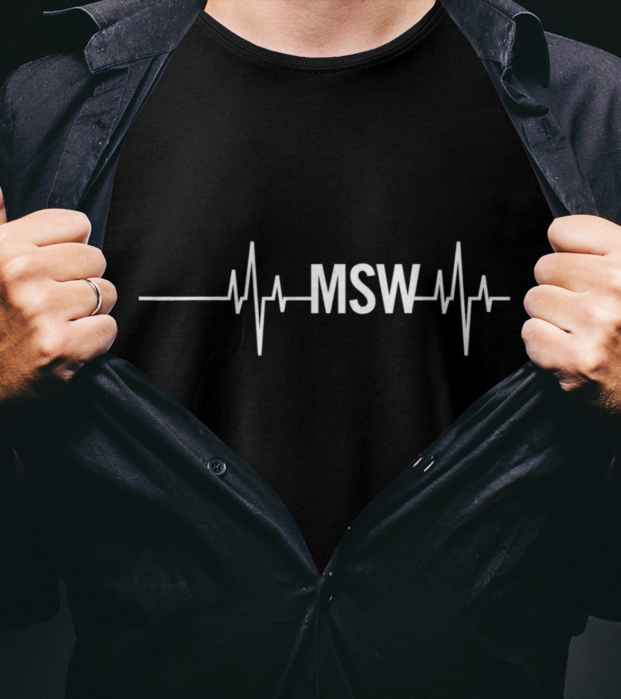 MSW Masters Social Worker Heartbeat Social Work Month T-Shirt