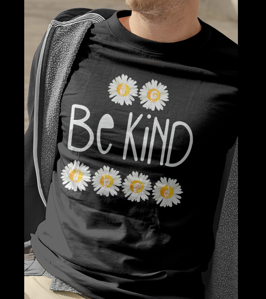 Be Kind Daisy Peace Sign ASL Choose Kindness With Floral Hand Symbols T-Shirt