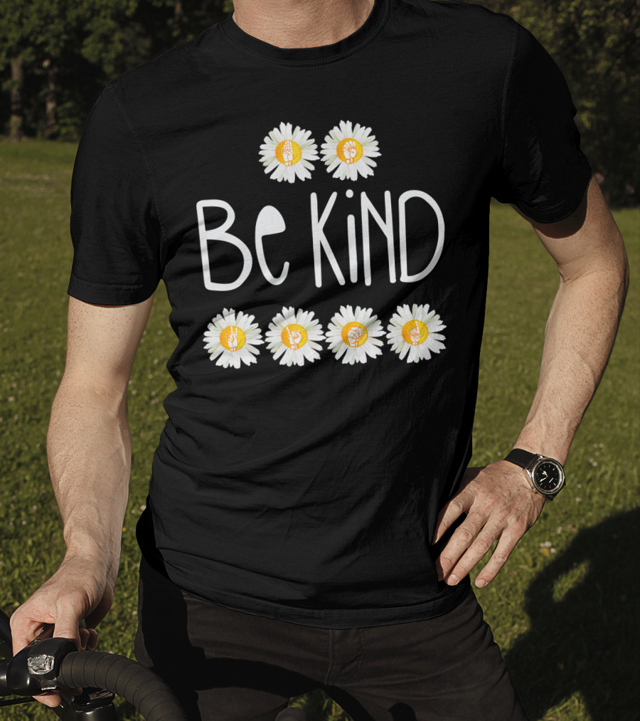 Be Kind Daisy Peace Sign ASL Choose Kindness With Floral Hand Symbols T-Shirt