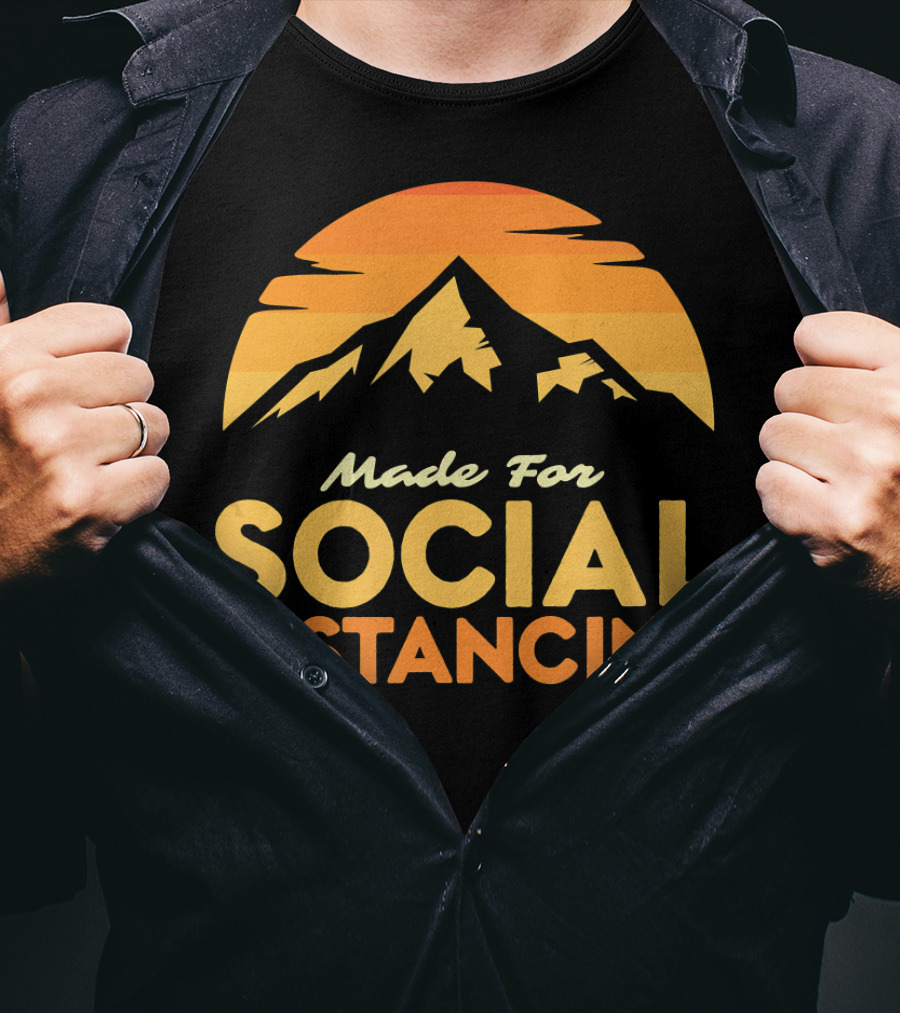 Made For Social Distancing Camping Hiking Mountain Sunset T-Shirt
