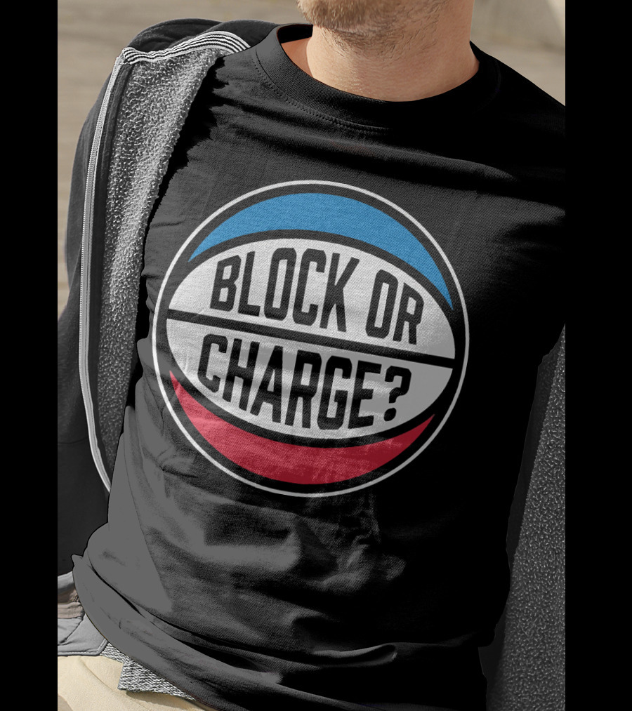 Block Or Charge Basketball Referee Call T-Shirt