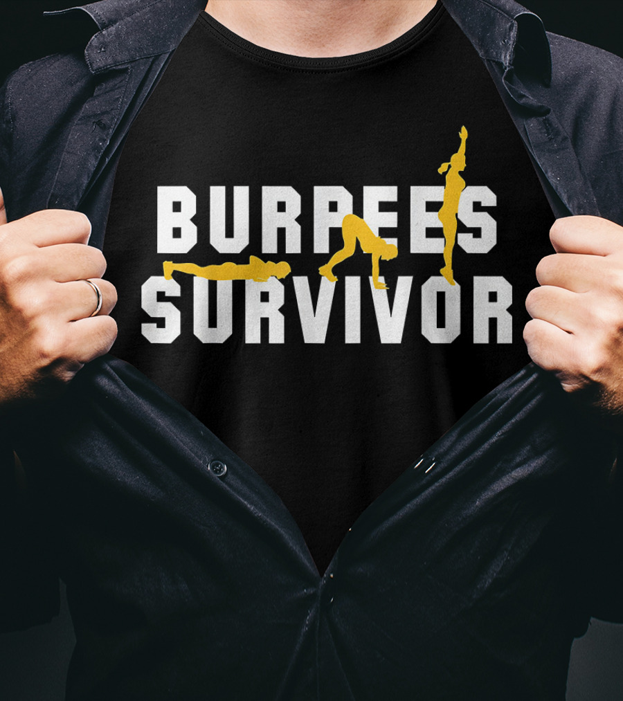 Burpees Survivor Cool Fitness Burpee Exercise Stages T-Shirt