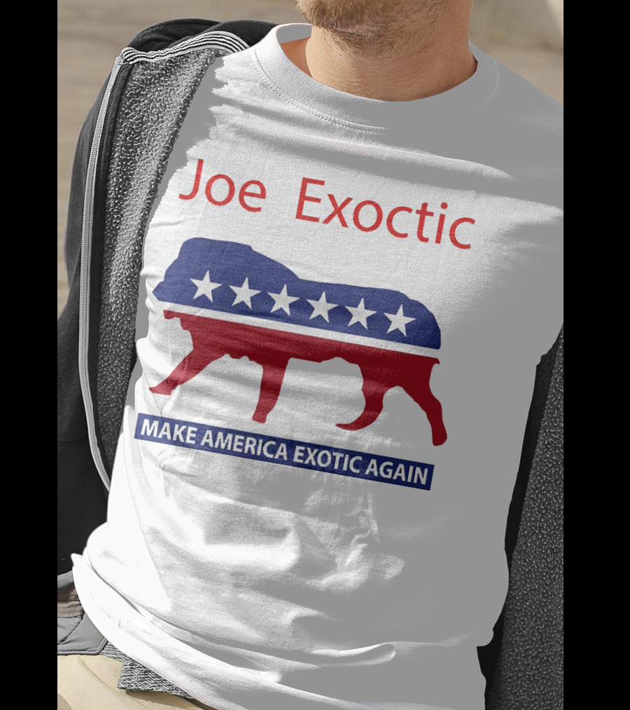 Joe Exotic Make America Exotic Again Patriotic Mascot T-Shirt