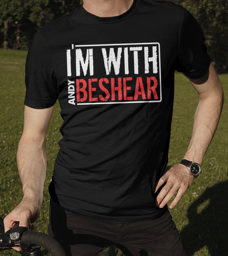 I'm With Andy Beshear T-Shirt