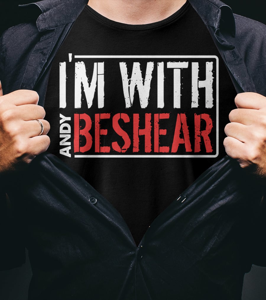 I'm With Andy Beshear T-Shirt