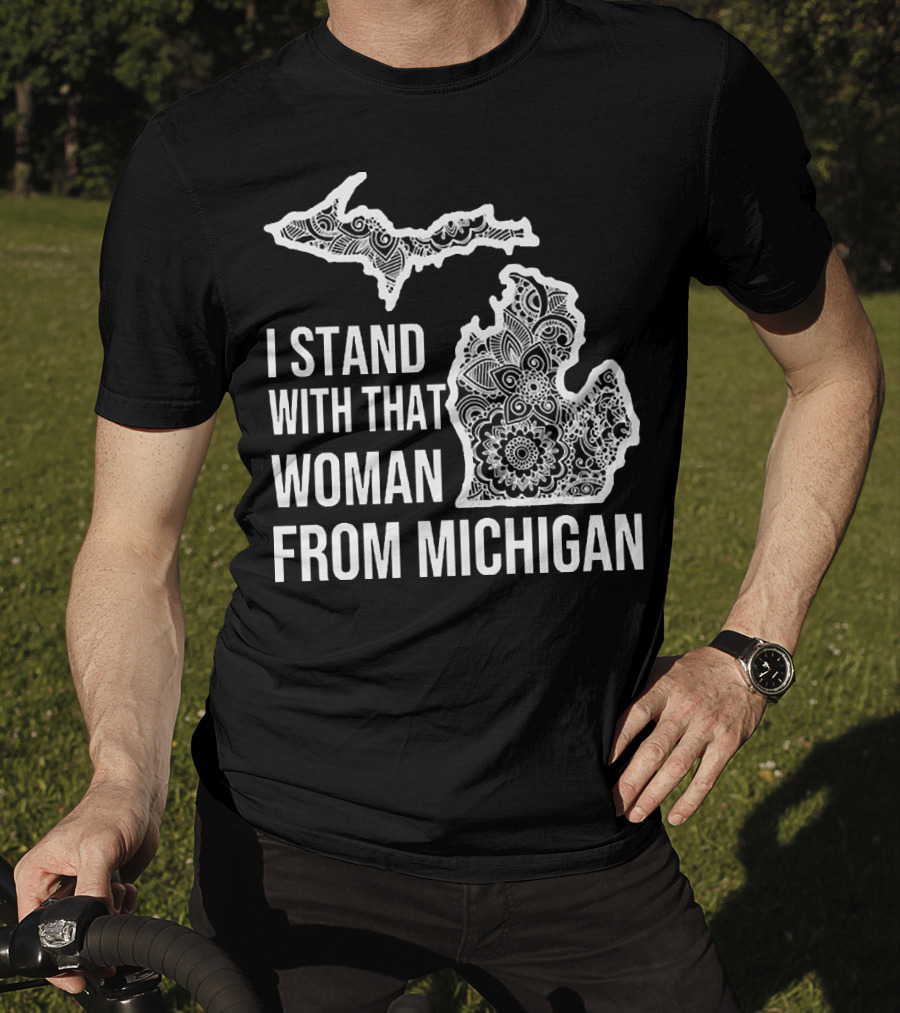 I Stand With That Woman From Michigan Mandala Pattern Map T-Shirt