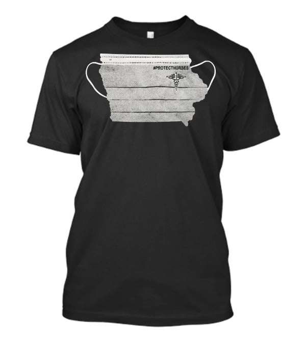 Iowa Map Nurse Mask #ProtectNurses Caduceus T-Shirt