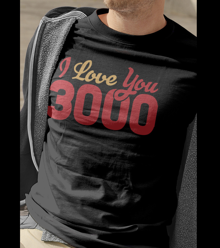I Love You 3000 Marvel Phrase T-Shirt
