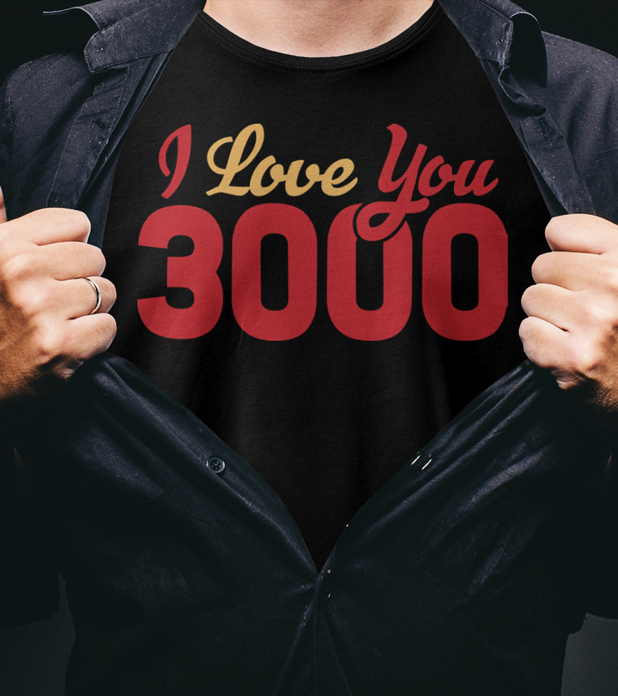 I Love You 3000 Marvel Phrase T-Shirt