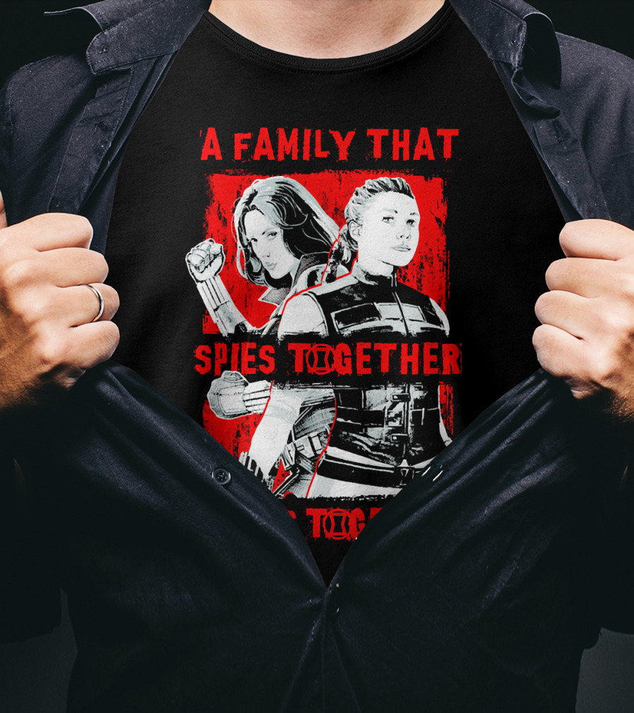 Marvel A Family That Spies Together Stays Together Black Widow Natasha Romanoff Yelena Belova T-Shirt