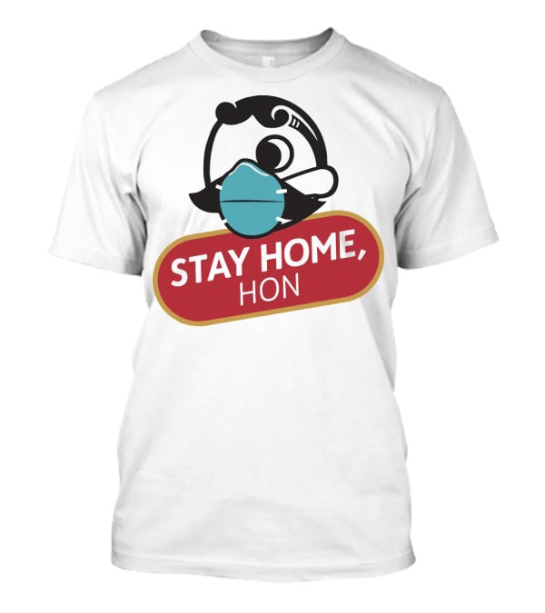 Stay Home Hon Rosie The Riveter Mask T-Shirt