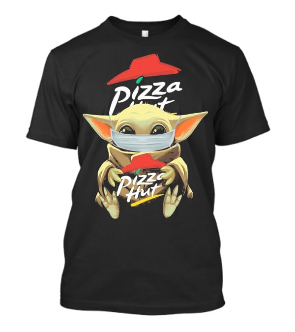 Baby Yoda Mask Holding Pizza Hut T-Shirt