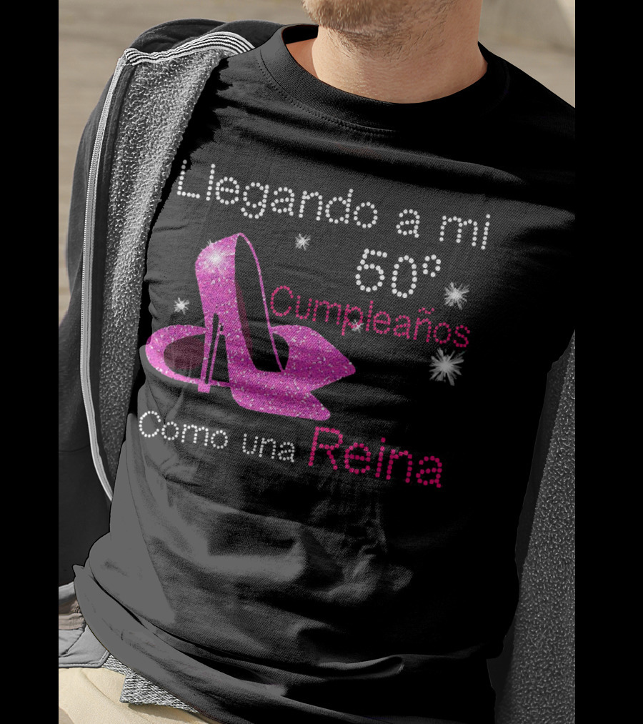 Llegando A Mi 50 Cumpleaños Como Una Reina Tacones Brillantes Estrellas T-Shirt