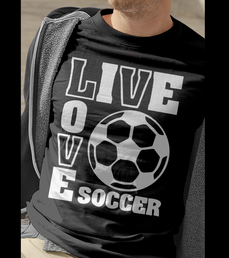 Live Love Soccer Football Ball T-Shirt