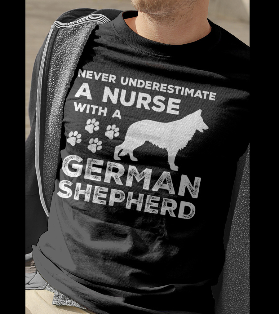 Never Underestimate A Nurse With A German Shepherd And Paw Prints T-Shirt