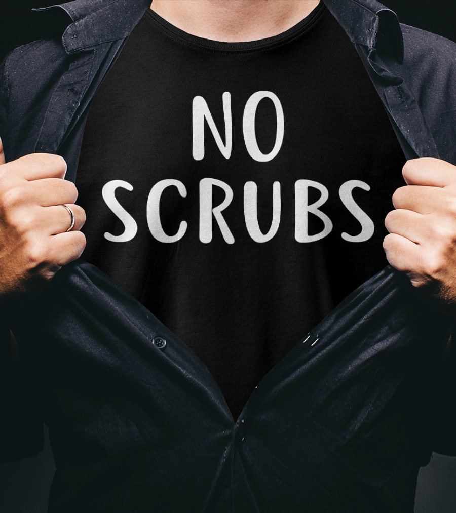 No Scrubs Sassy Nurse Nurses T-Shirt