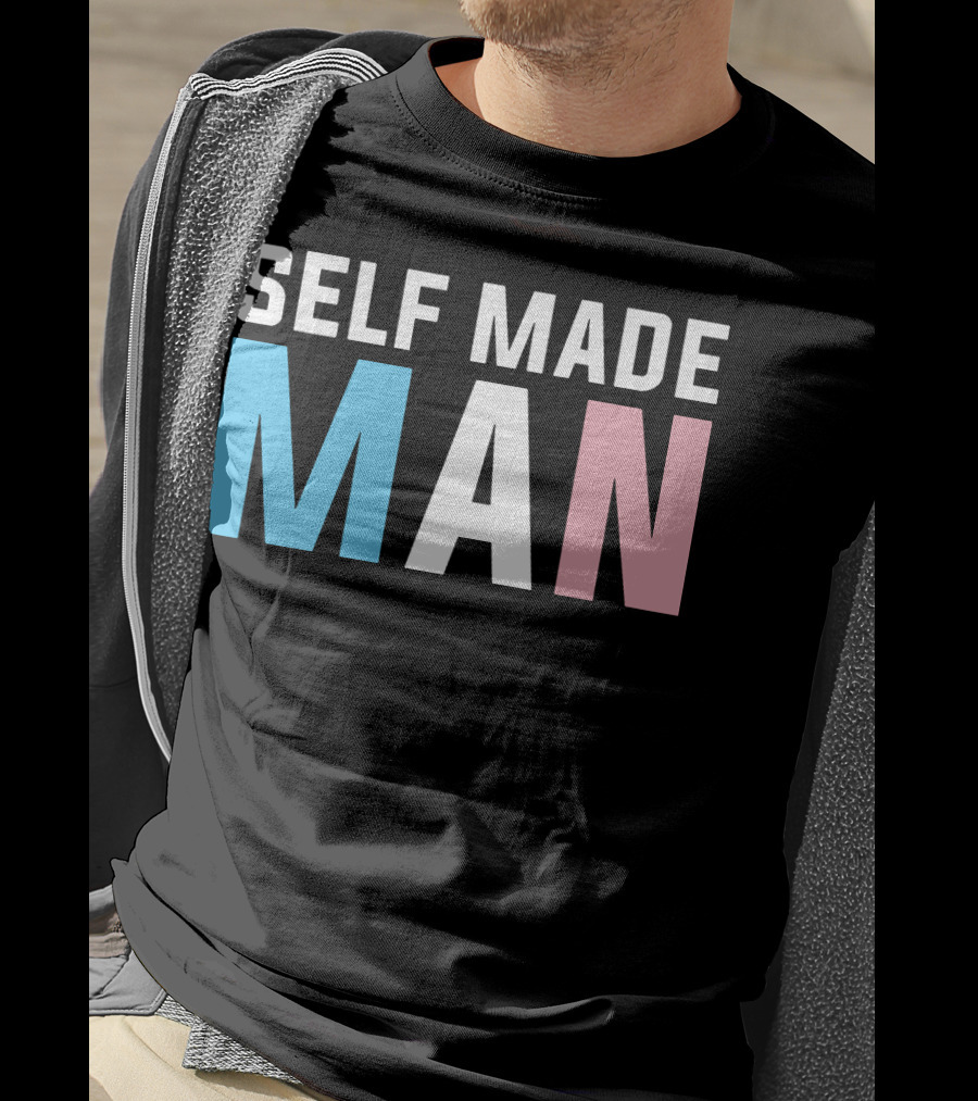 Self Made Man Transgender Pride Blue Pink White T-Shirt