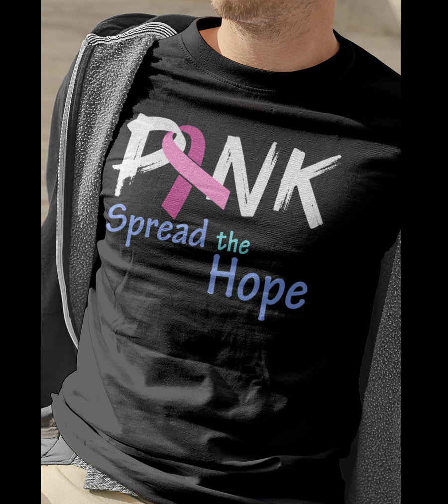 Pink Ribbon Spread The Hope Breast Cancer Awareness Support T-Shirt