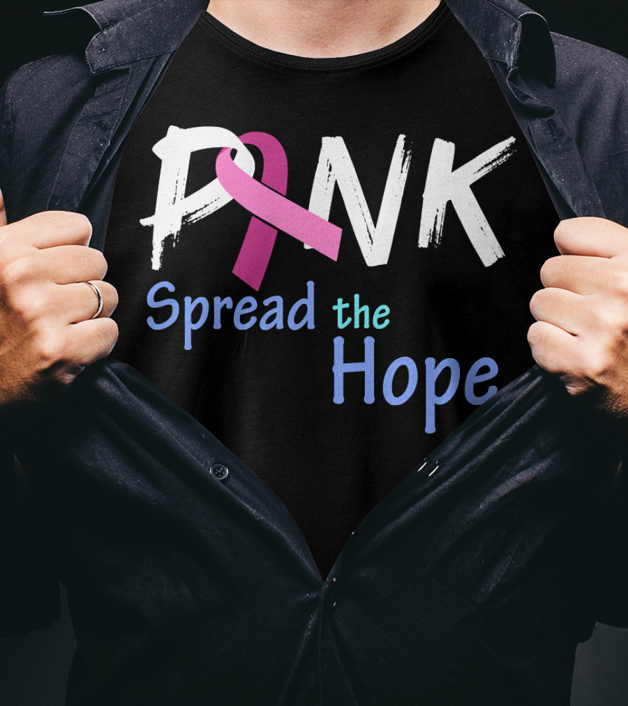 Pink Ribbon Spread The Hope Breast Cancer Awareness Support T-Shirt