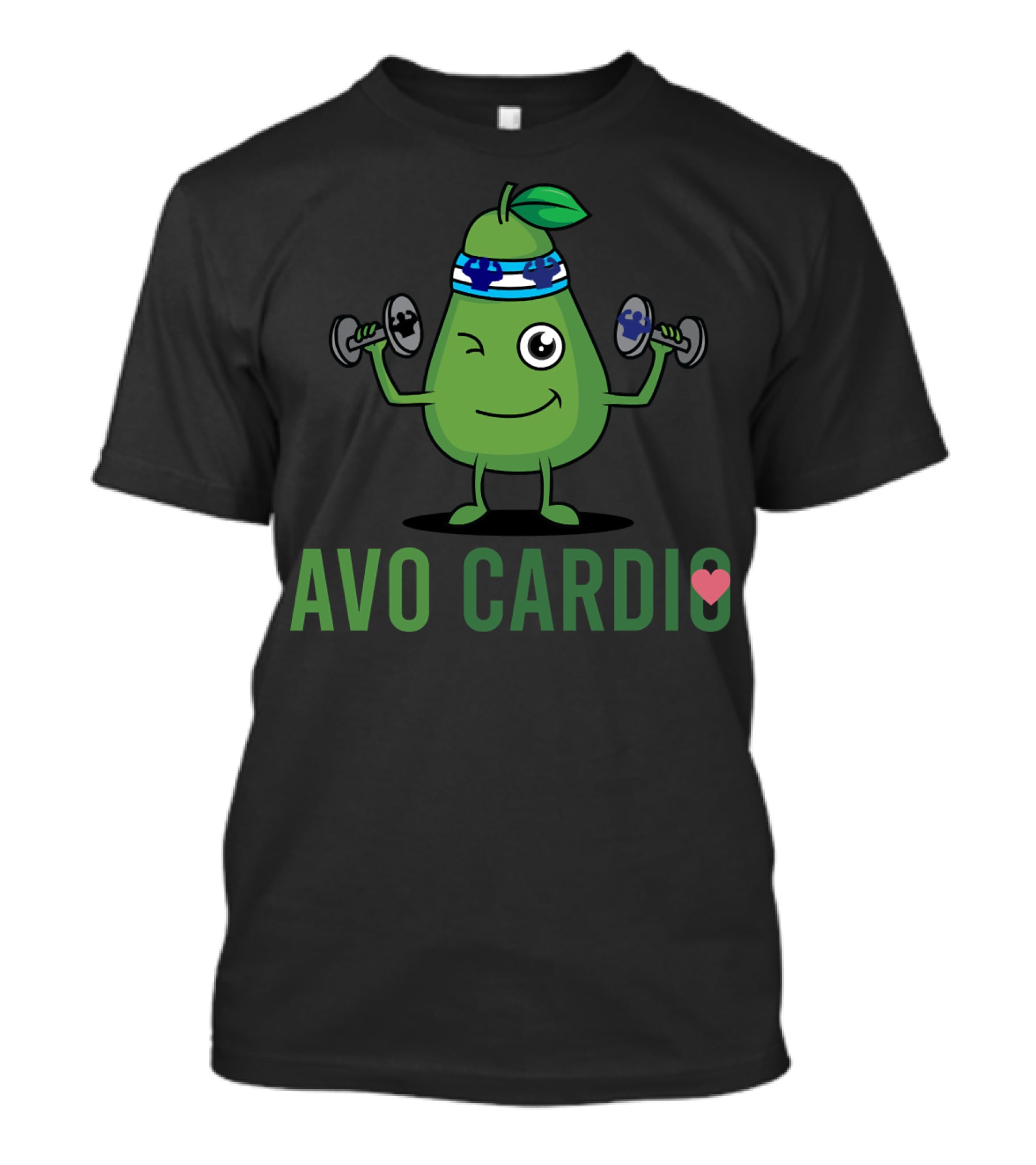 Avo Cardio Workout With Healthy Living Diet Fitness T-Shirt