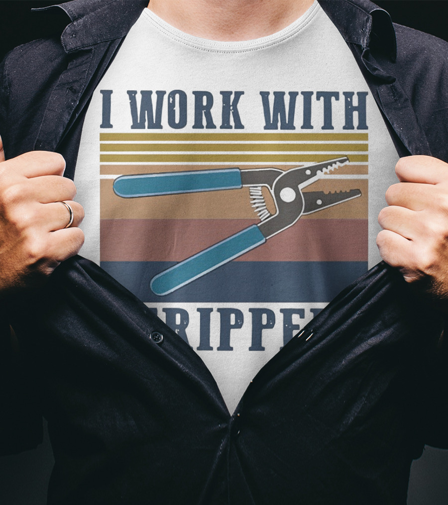I Work With Wire Strippers Retro Tool T-Shirt
