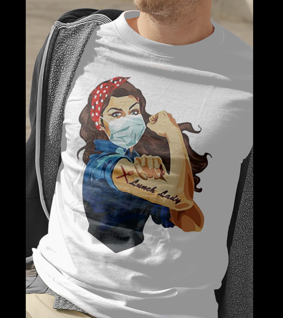 Strong Woman Masked Tattoo Lunch Lady Empowerment T-Shirt