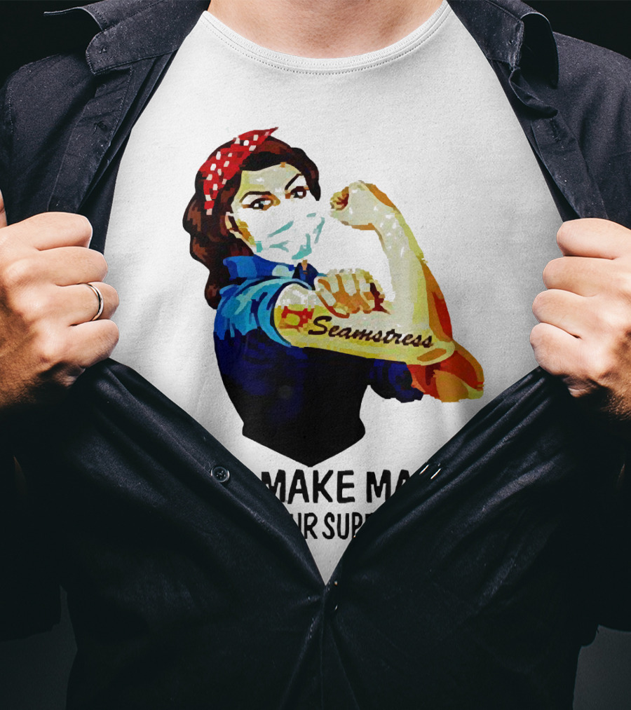 Strong Woman Tattoos Seamstress Iconic Rosie Riveter I Can Make Masks What's Your Superpower T-Shirt