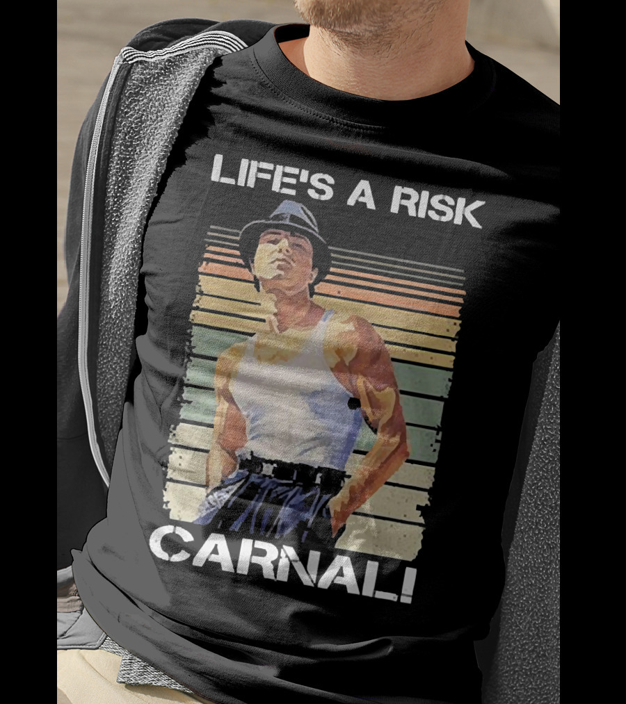 Life’s A Risk Carnal Vintage T-Shirt
