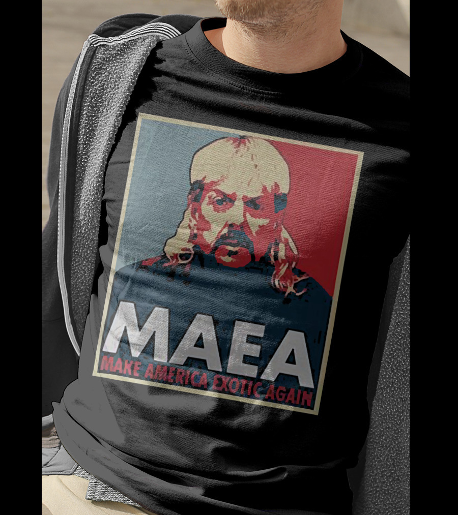 MAEA Make America Exotic Again Joe Exotic Pop T-Shirt