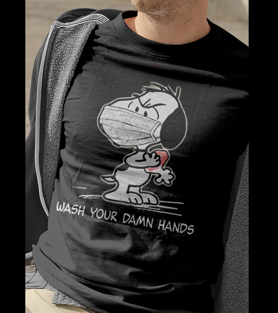 Snoopy Masked Wash Your Damn Hands T-Shirt