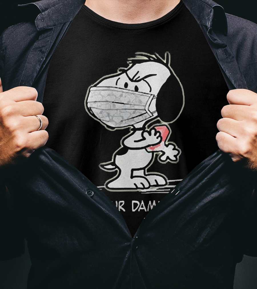 Snoopy Masked Wash Your Damn Hands T-Shirt