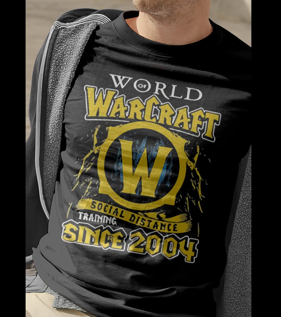 World Of Warcraft Training Social Distance Since 2004 T-Shirt
