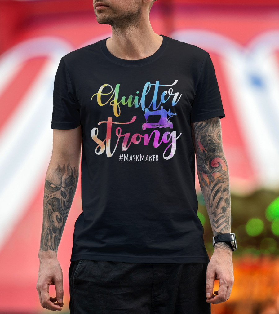 Quilter Strong MaskMaker Sewing Machine Rainbow T-Shirt