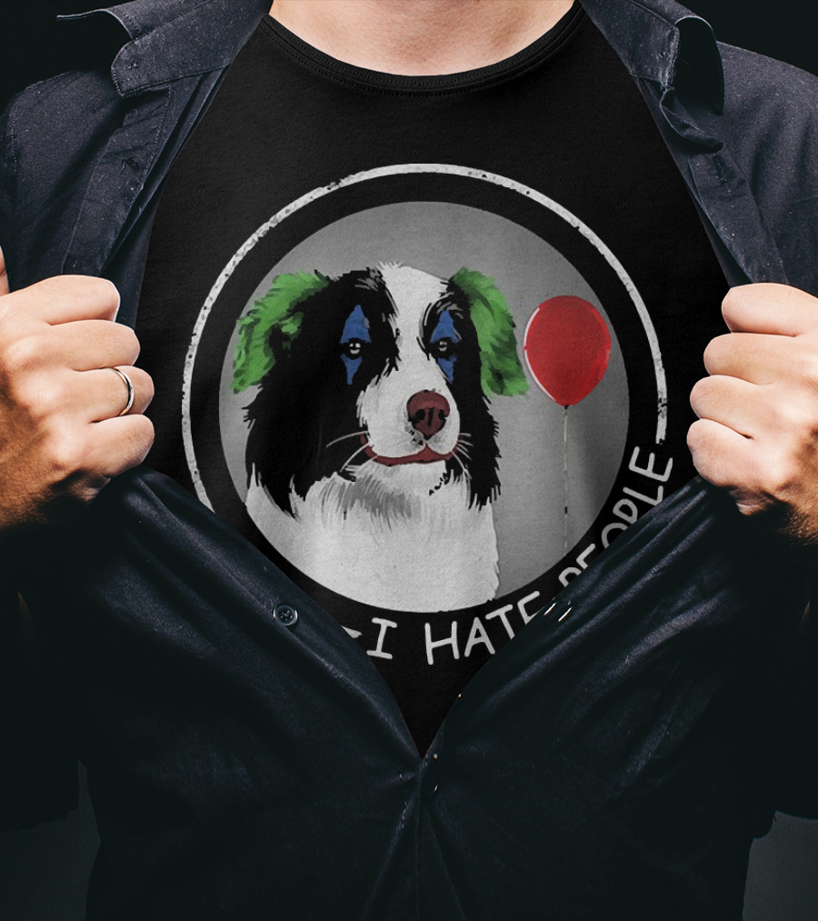 I Hate People Companion Dog With Red Balloon T-Shirt