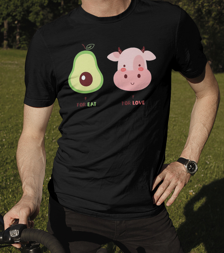 Avocado For Eat And Cow For Love T-Shirt