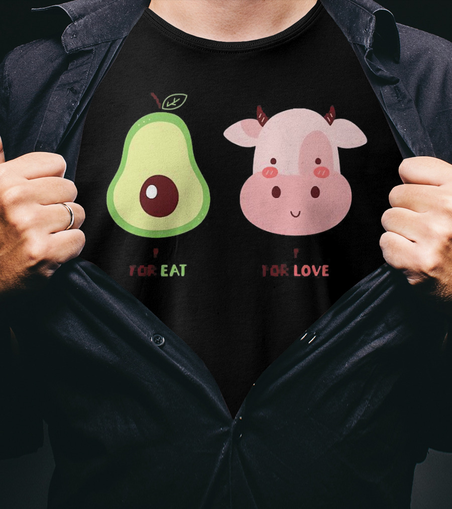 Avocado For Eat And Cow For Love T-Shirt