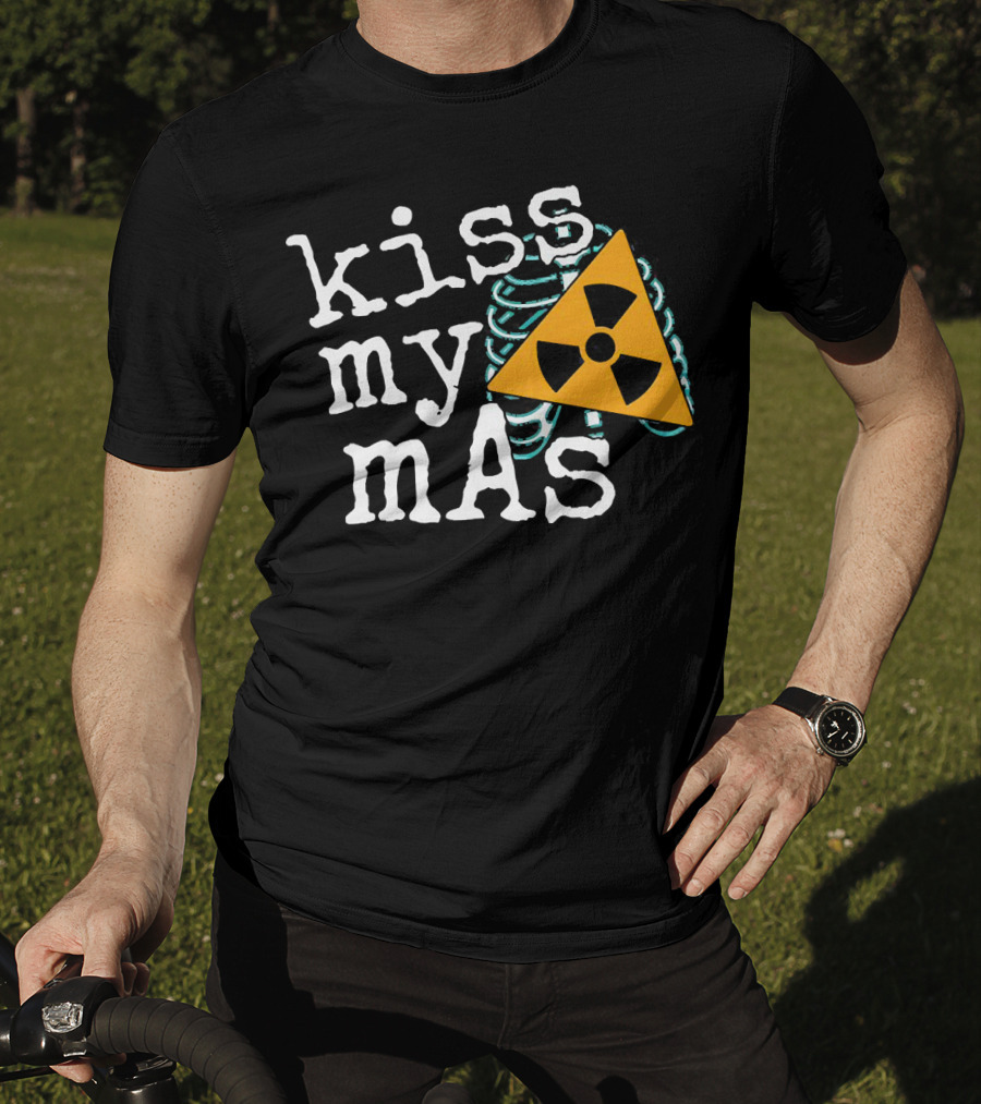 Kiss My MAs Radiology Skeleton Radiation T-Shirt